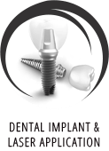 Dental Implant & Laser Application